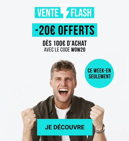 Vente Flash : 20€ offerts sur votre commande ce week-end !